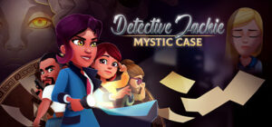 Detective Jackie – Mystic Case