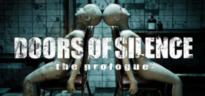 Doors of Silence – the prologue