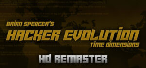 Hacker Evolution – 2019 HD remaster