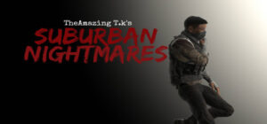 The Amazing T.K’s Suburban Nightmares