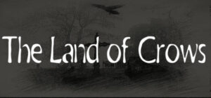 The Land of Crows