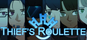 Thief’s Roulette