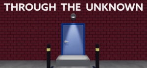 Through The Unknown