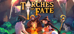 Torches of Fate