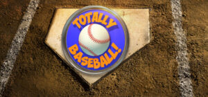 TOTALLY BASEBALL