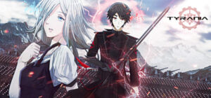 Tyrania – A Kinetic Visual Novel