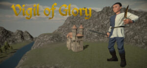 Vigil of Glory – Part I