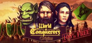 World Of Conquerors – Origins