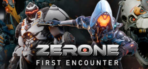 ZERONE – First Encounter