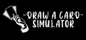 “draw a card” -Simulator