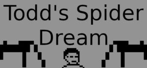 Todd’s Spider Dream
